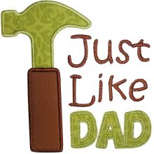 Just Like Dad-father's day designs, hammer, dad